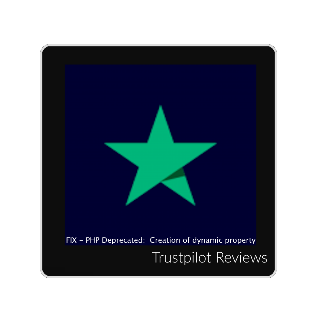 WooCommerce - Trustpilot (dynamic property error patch)